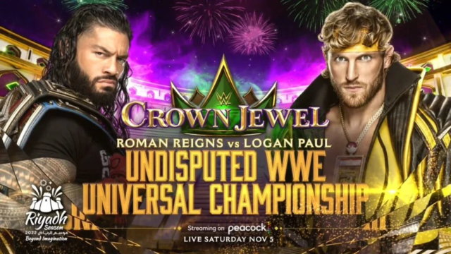 How To Watch WWE Crown Jewel 2022 | Logan Paul vs. Roman Reigns